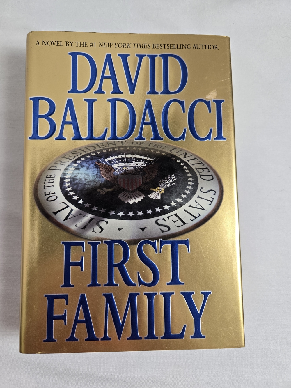 First Family David Baldacci King & Maxwell Series #4 Hardcover Mystery Novel